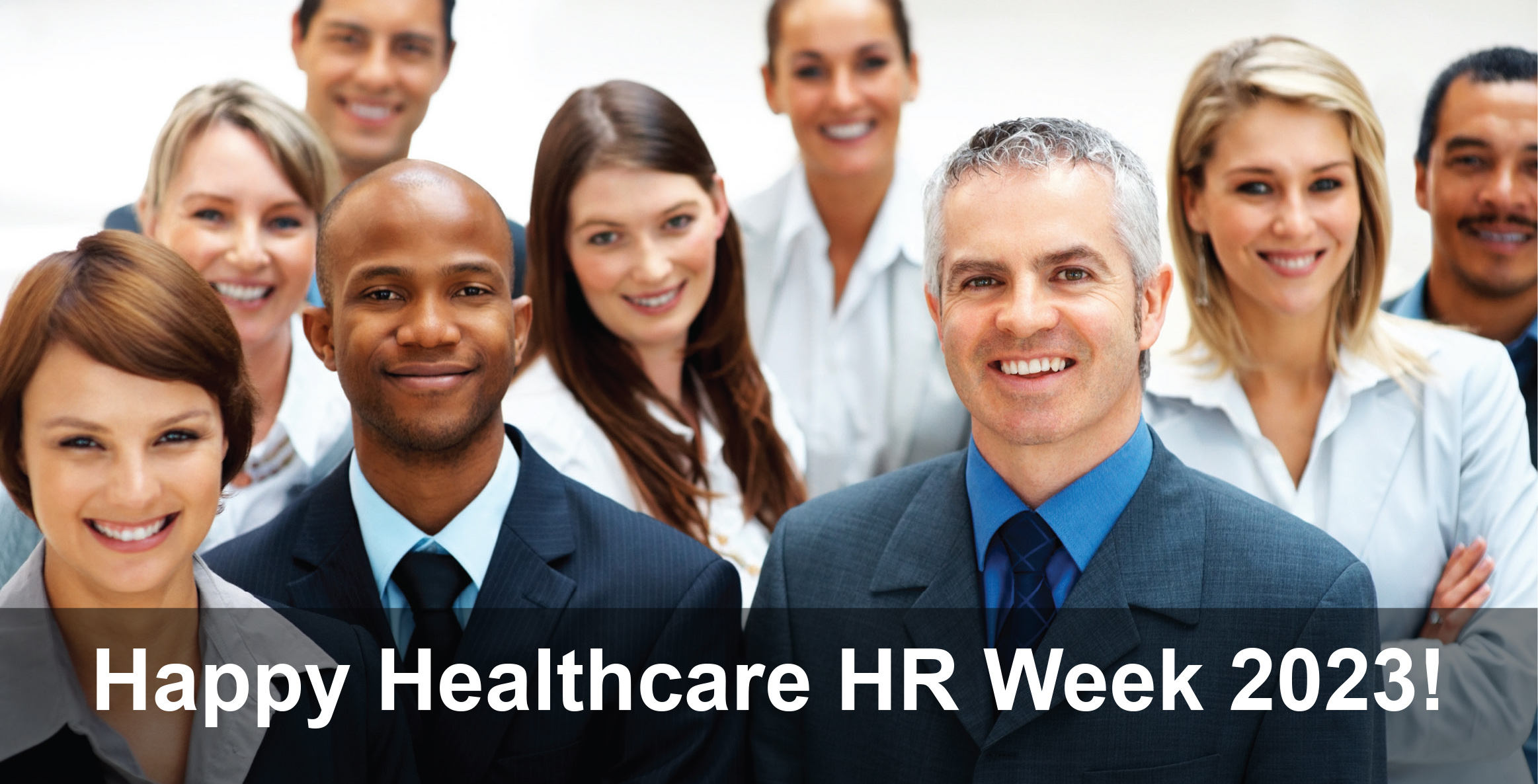 Happy Healthcare Human Resources Week! GroupOne Services